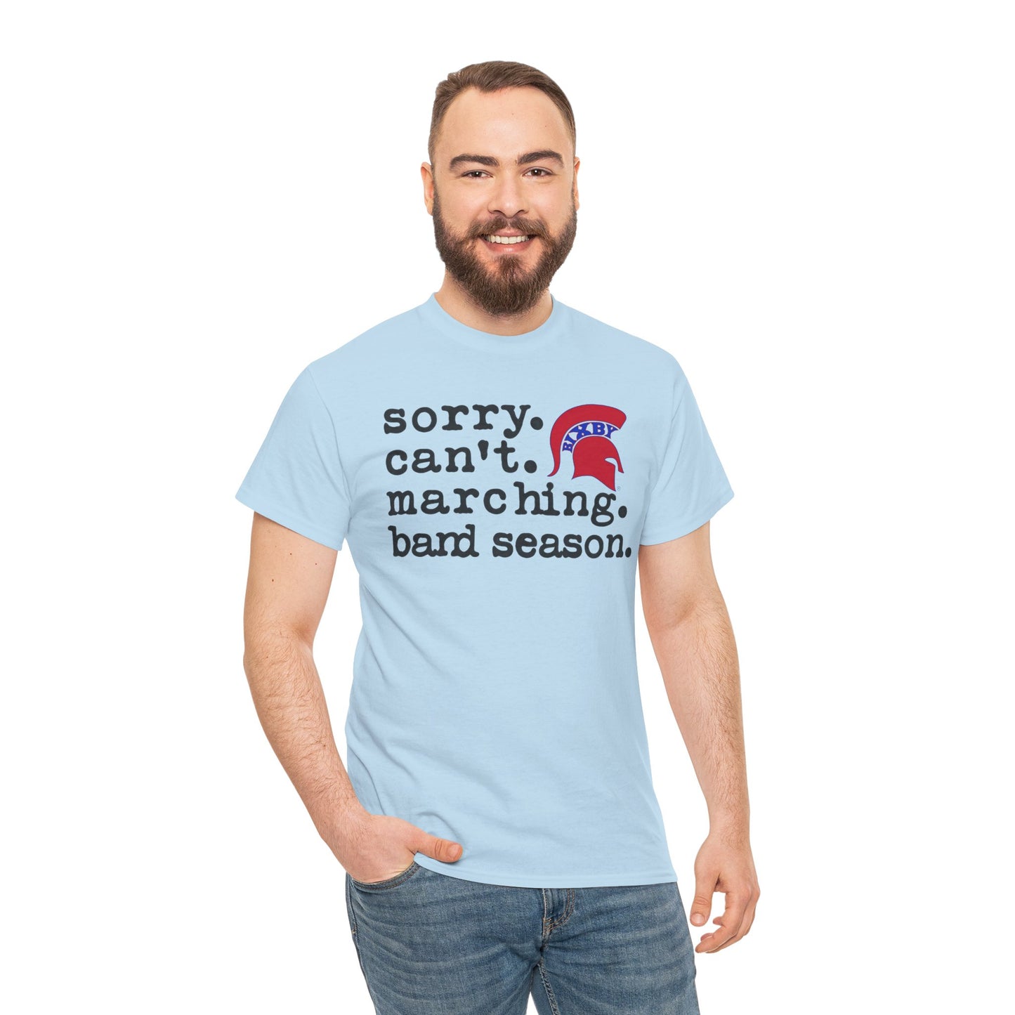 Sorry. Can't. Marching. Band. Season Gildan Tee