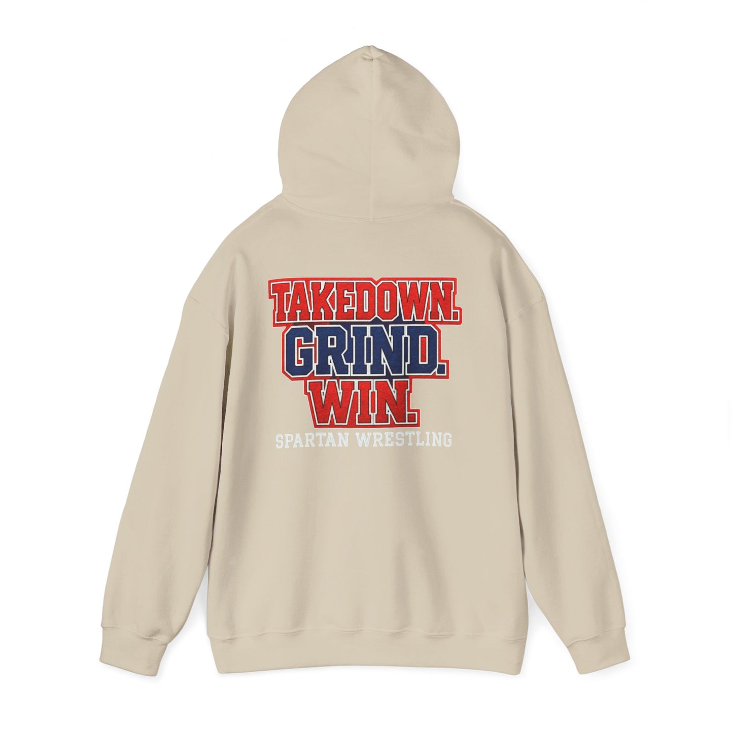 Takedown. Grind. Win Spartan Wresting Gildan Hoodie