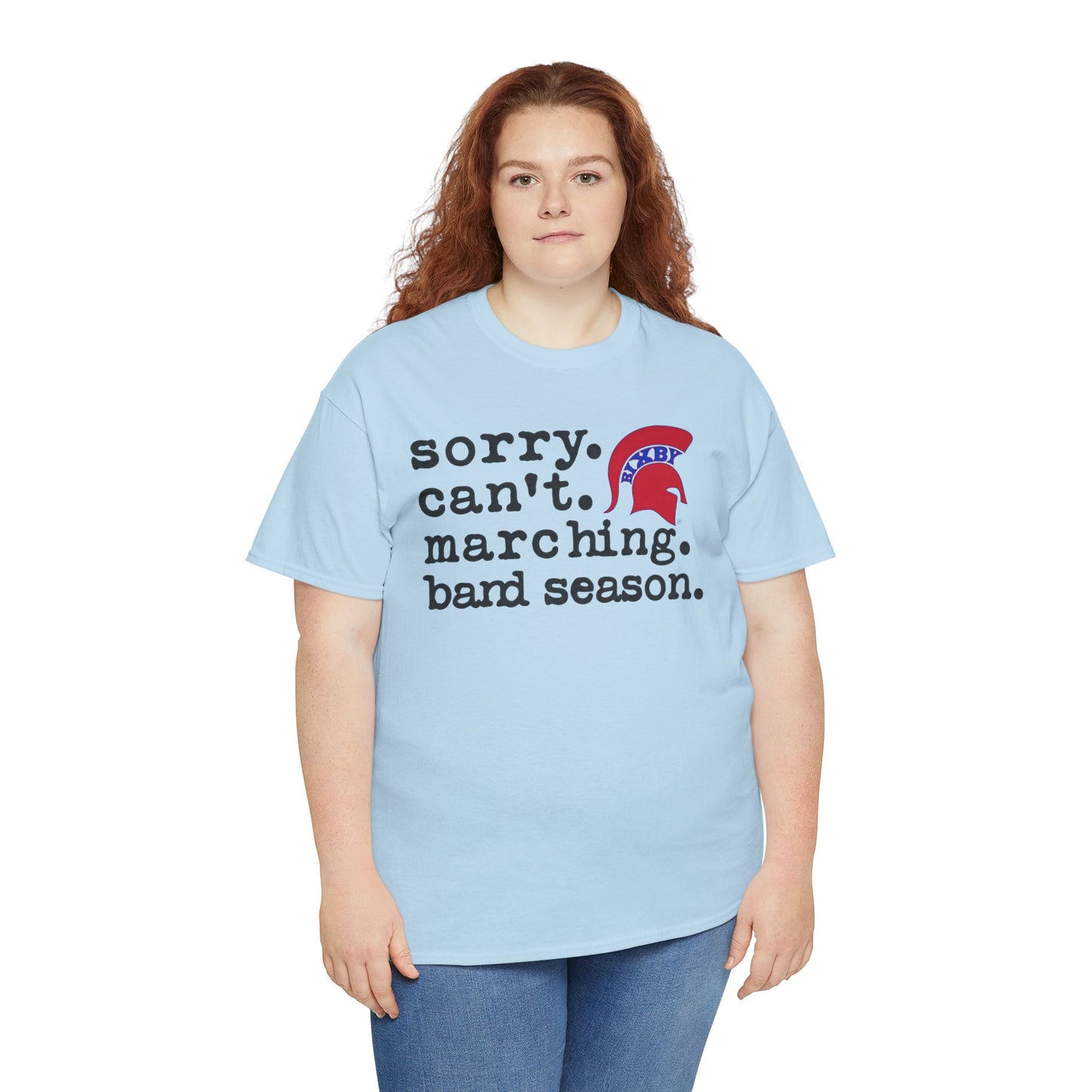 Sorry. Can't. Marching. Band. Season Gildan Tee
