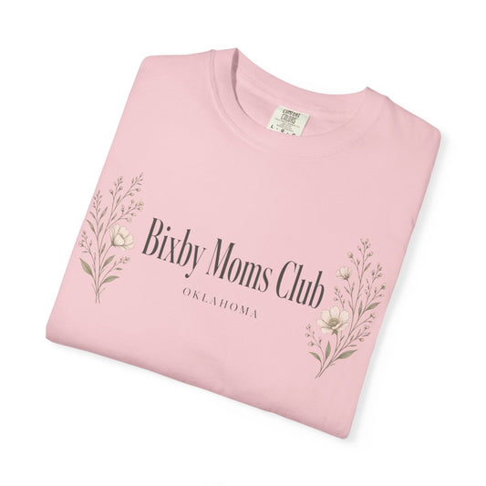 Bixby Moms Club Comfort Colors Tee in Blossom