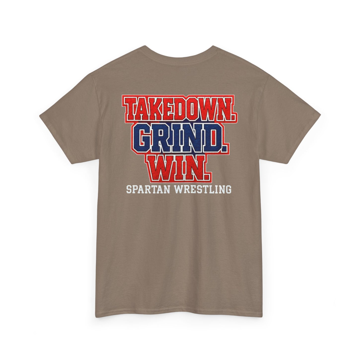 Takedown. Grind. Win. Spartan Wrestling Gildan Tee