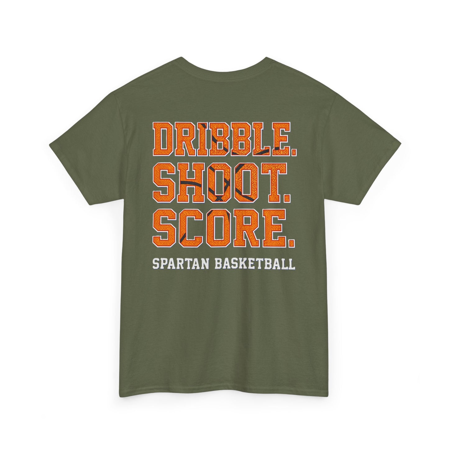 Dribble. Shoot. Score. Spartan Basketball Gildan Tee