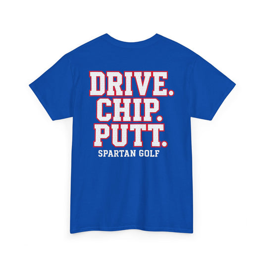 Drive. Chip. Putt. Spartan Golf Gildan Tee