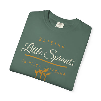 Raising Little Sprouts in Bixby Comfort Colors Tee