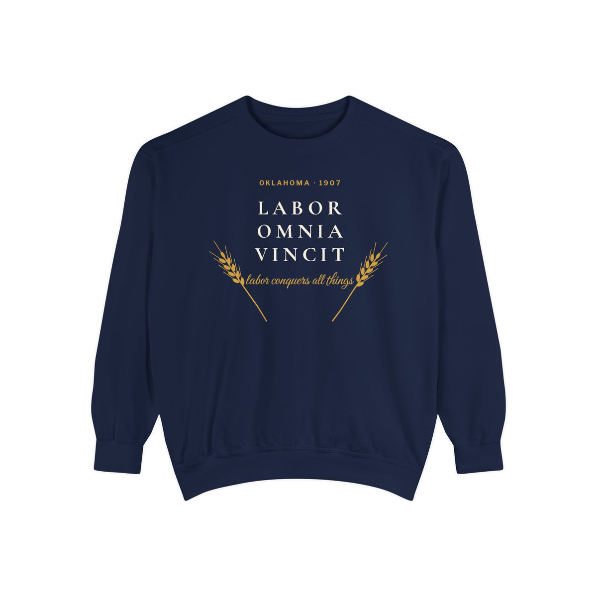 Labor Omnia Vincit Oklahoma Crewneck Sweatshirt | Comfort Colors