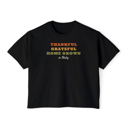 Thankful Grateful Home Grown Boxy Comfort Colors Tee