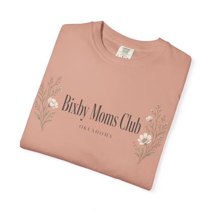 Bixby Moms Club Comfort Colors Tee