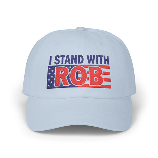 Patriotic Flag - I Stand With Rob Embroidered Classic Ballcap