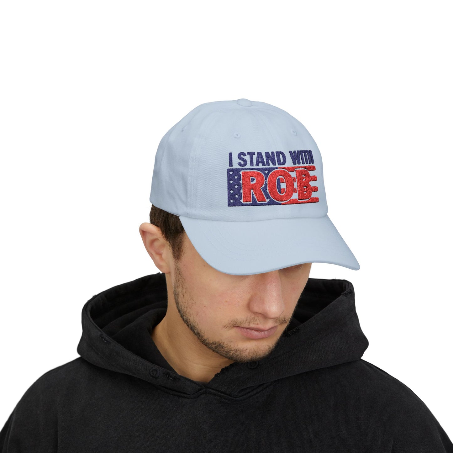 Patriotic Flag - I Stand With Rob Embroidered Classic Ballcap