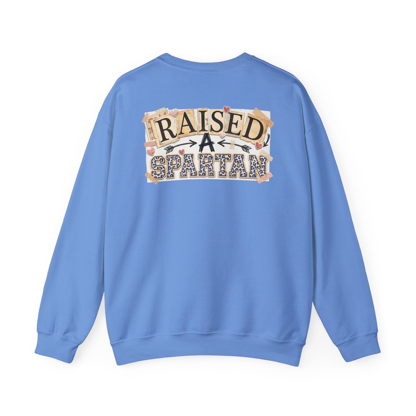 Raised A Spartan Crewneck Gildan Sweatshirt with Spartan Logo