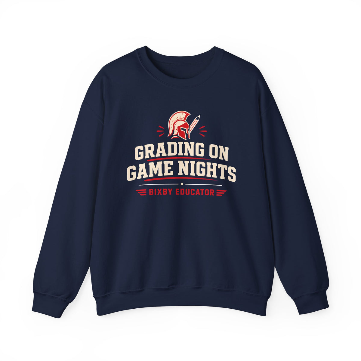 Bixby Spartans Grading On Game Nights - Funny Teacher Game Night Gift Sweatshirt
