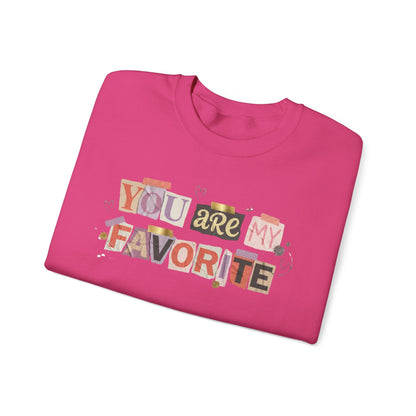 You Are My Favorite Gildan Valentine's Sweatshirt