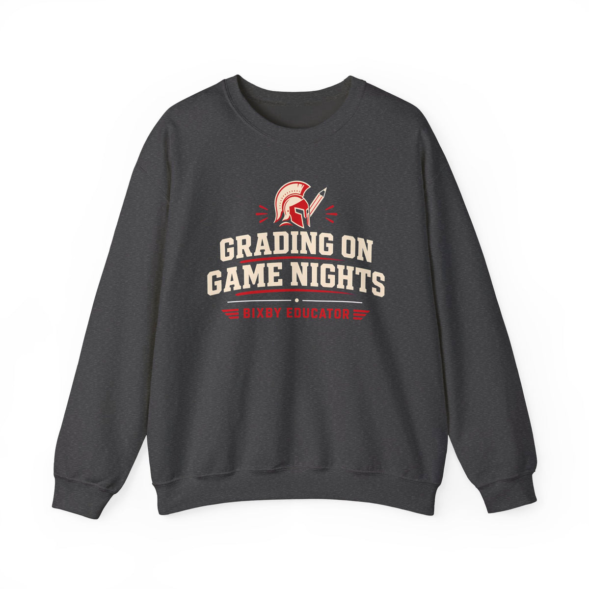 Bixby Spartans Grading On Game Nights - Funny Teacher Game Night Gift Sweatshirt