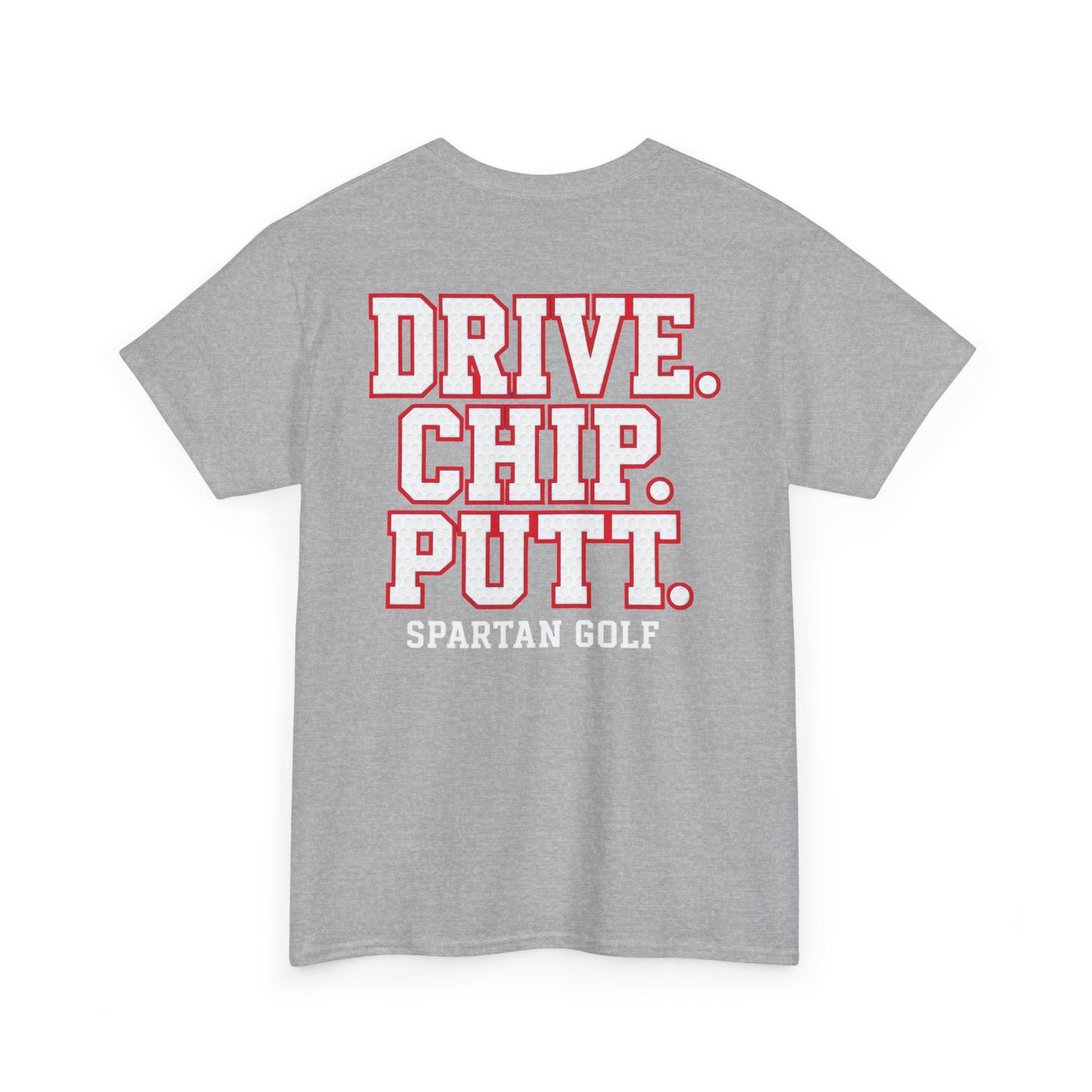 Drive. Chip. Putt. Spartan Golf Gildan Tee