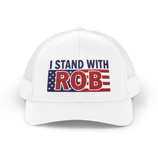 Patriotic Flag - I Stand With Rob Embroidered Trucker Snapback