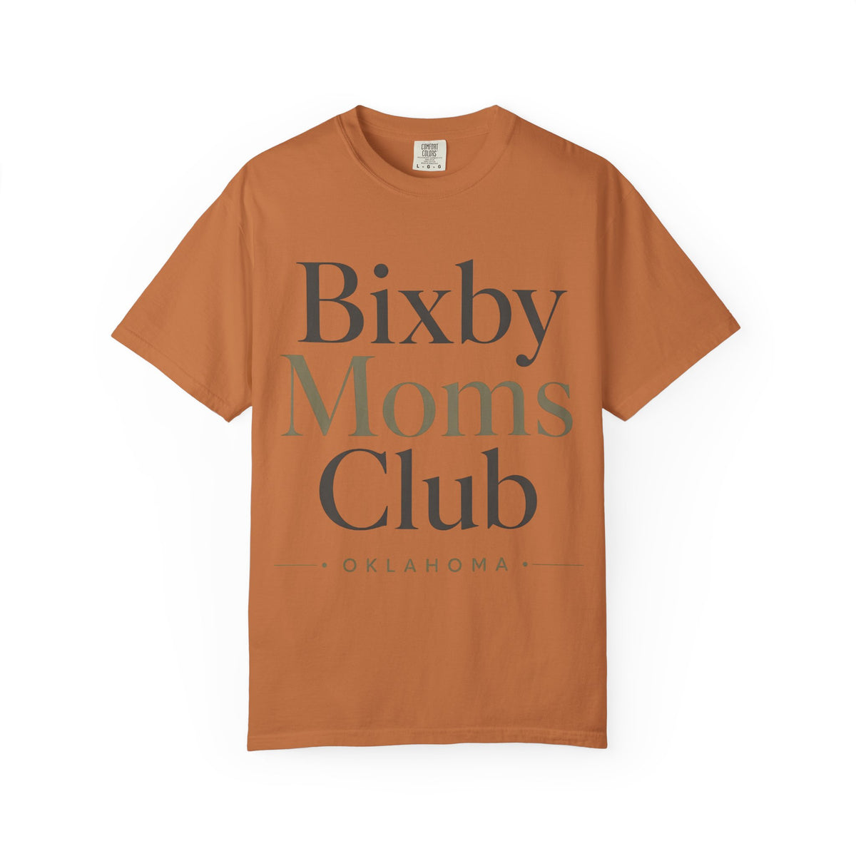 Bixby Moms Club T-Shirt — Oklahoma Local Mom Tee