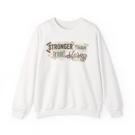 Stronger Than the Storm Gildan Sweatshirt | inspirational Scripture Crewneck