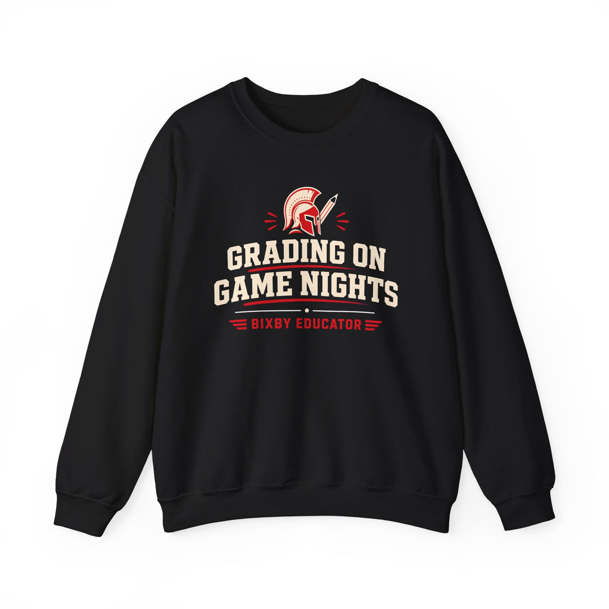 Bixby Spartans Grading On Game Nights - Funny Teacher Game Night Gift Sweatshirt