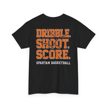 Dribble. Shoot. Score. Spartan Basketball Gildan Tee