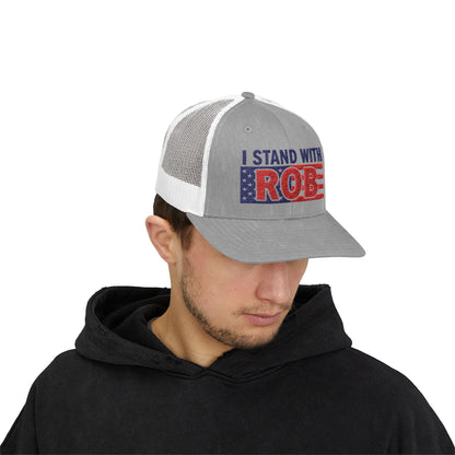 Patriotic Flag - I Stand With Rob Embroidered Trucker Snapback