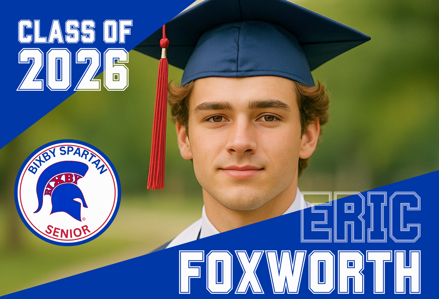 Bixby Spartan Senior Graduate Yard Sign