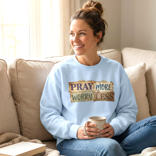 Pray More Worry Less Gildan Sweatshirt | Faith Christian Bible Verse Crewneck