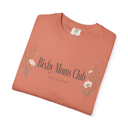 Bixby Moms Club Comfort Colors Tee