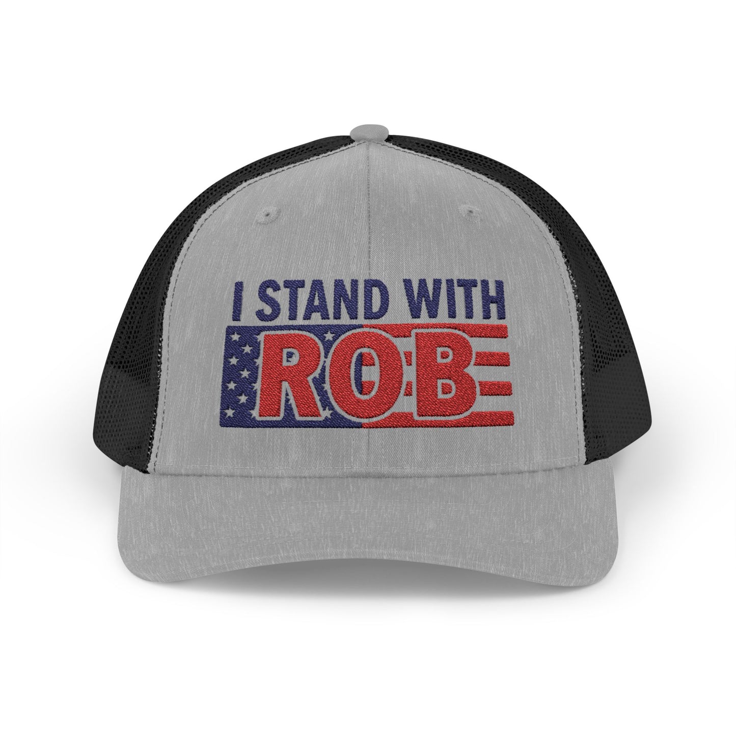 Patriotic Flag - I Stand With Rob Embroidered Trucker Snapback