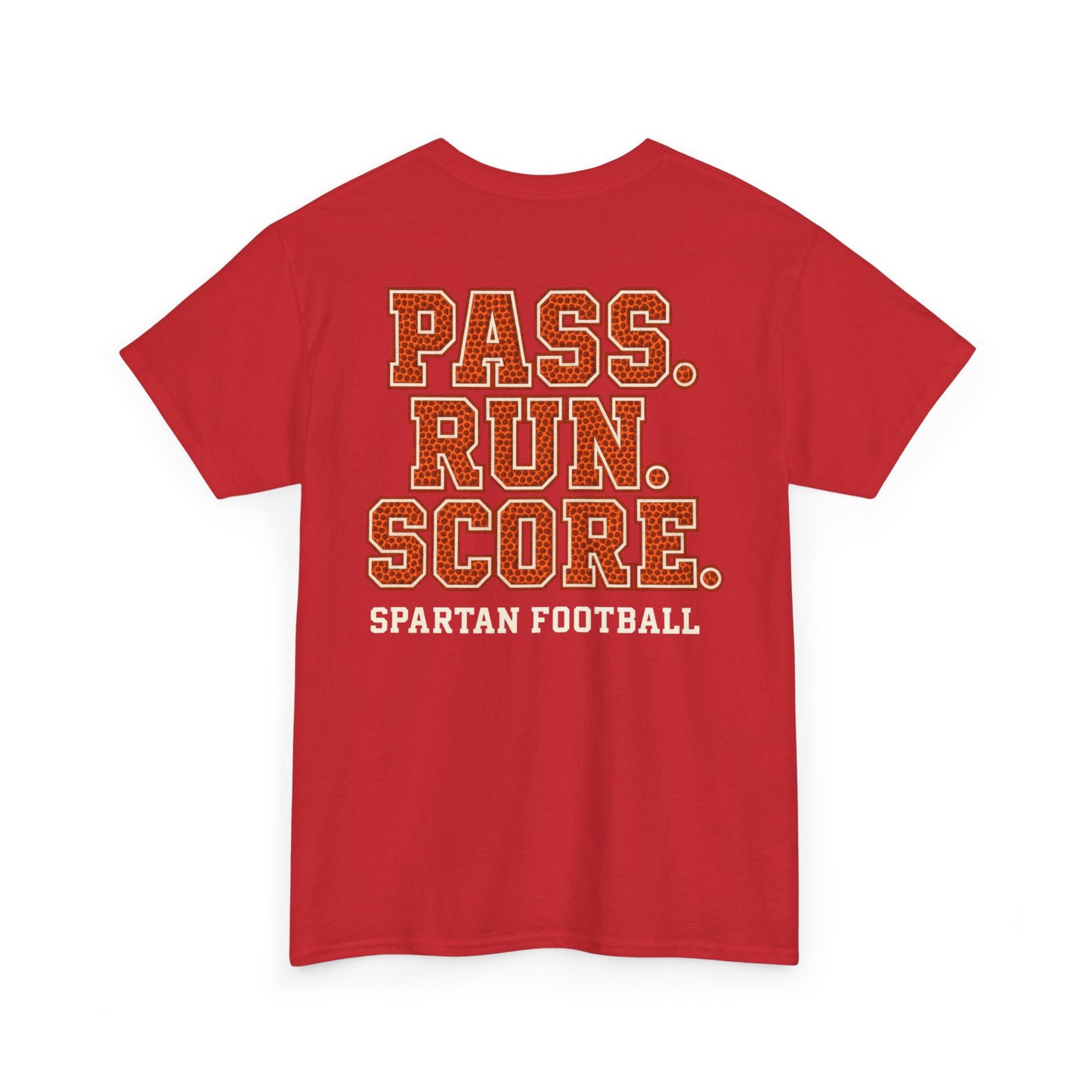 Pass. Run. Score. Spartan Football Gildan Tee