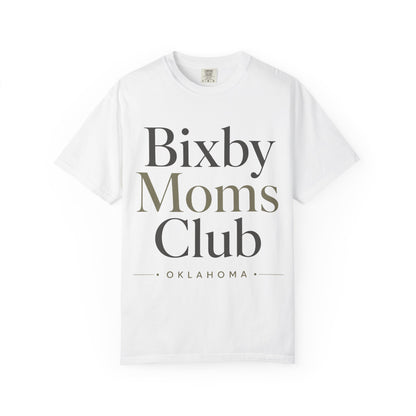Bixby Moms Club T-Shirt — Oklahoma Local Mom Tee