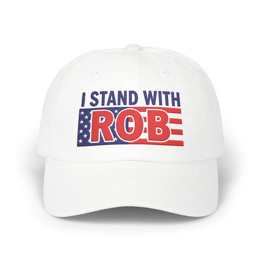 Patriotic Flag - I Stand With Rob Embroidered Classic Ballcap