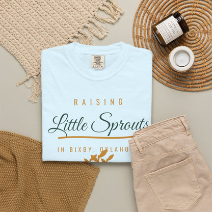 Raising Little Sprouts in Bixby Comfort Colors Tee