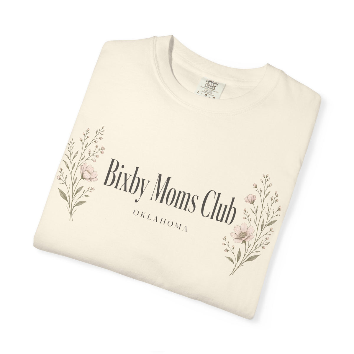 Bixby Moms Club Comfort Colors Tee