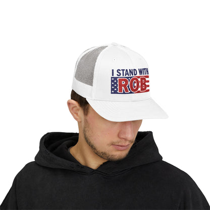 Patriotic Flag - I Stand With Rob Embroidered Trucker Snapback