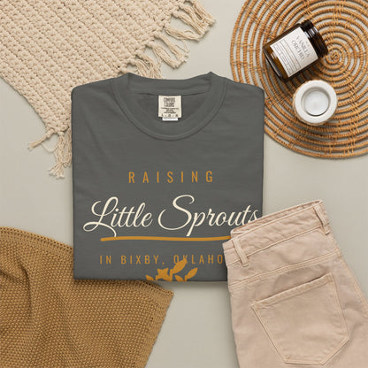 Raising Little Sprouts in Bixby Comfort Colors Tee