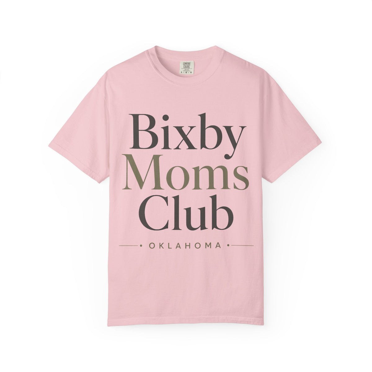 Bixby Moms Club T-Shirt — Oklahoma Local Mom Tee
