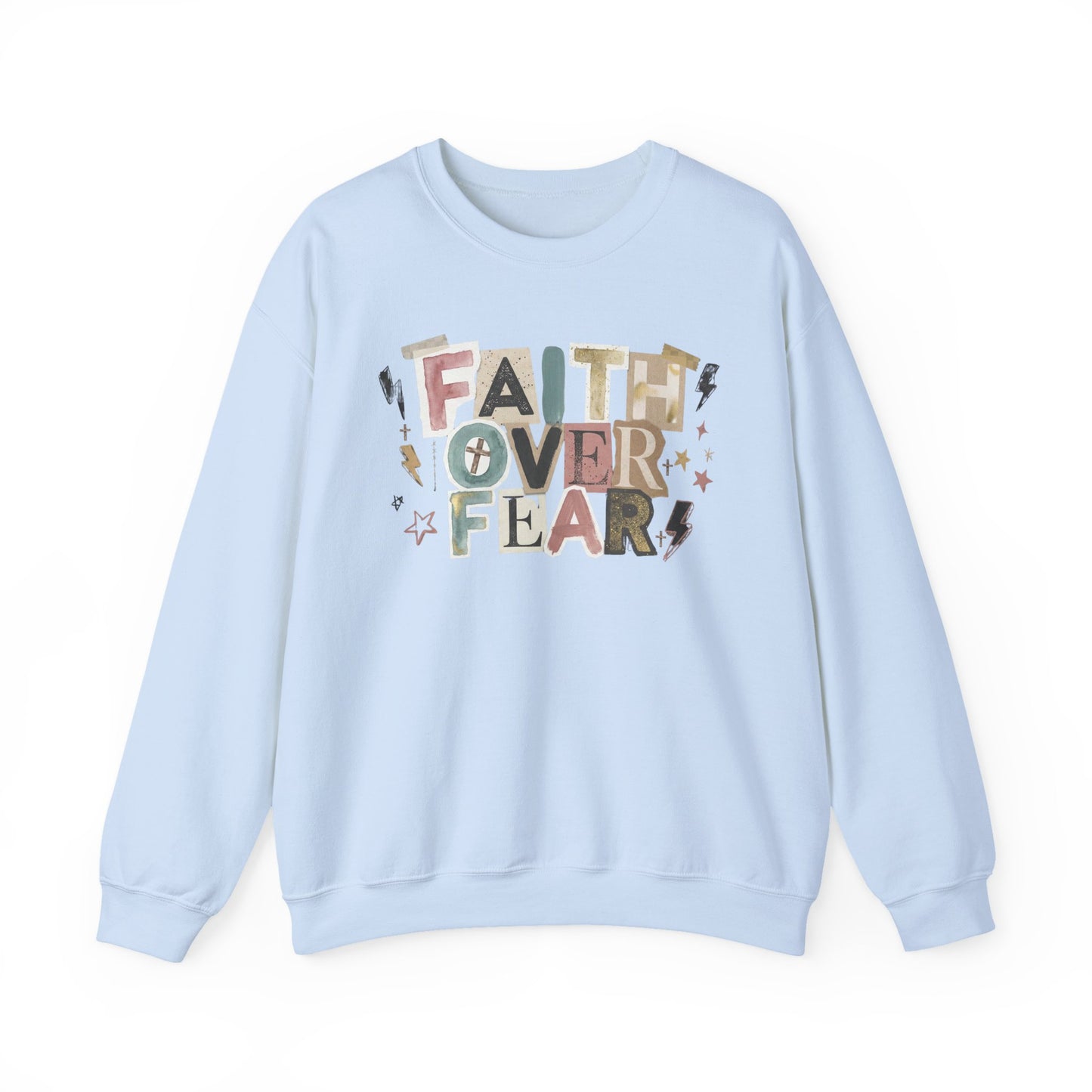 Faith Over Fear Gildan Sweatshirt | Inspirational Graphic Crewneck