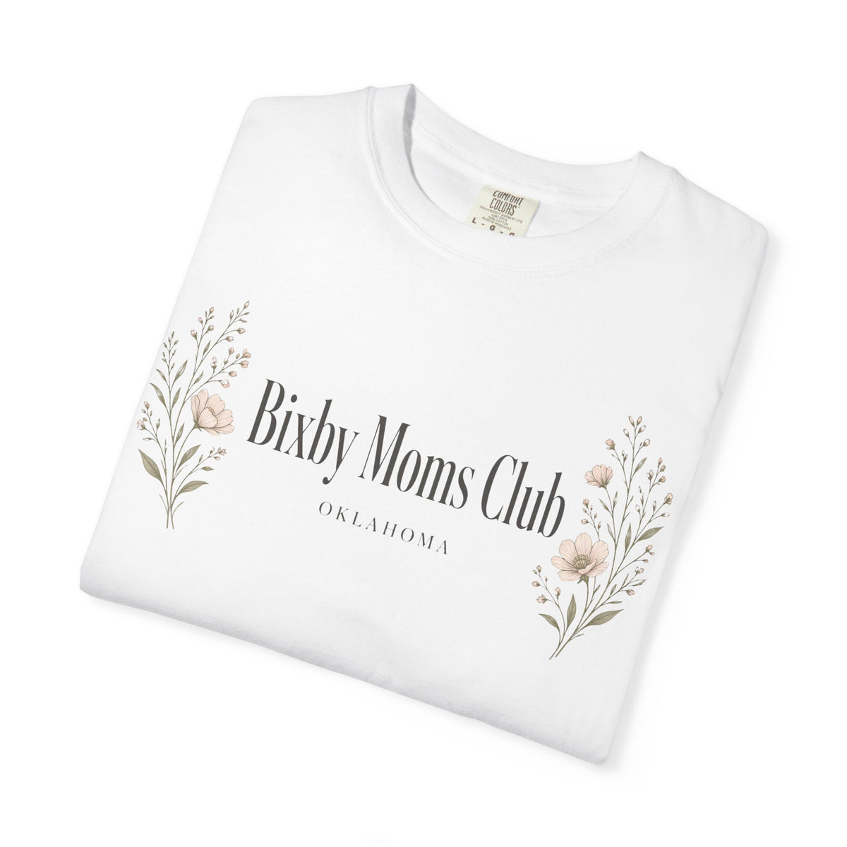 Bixby Moms Club Comfort Colors Tee