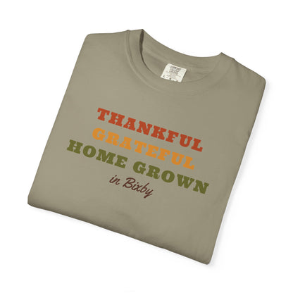 Thankful Grateful Home Grown Comfort Colors Tee