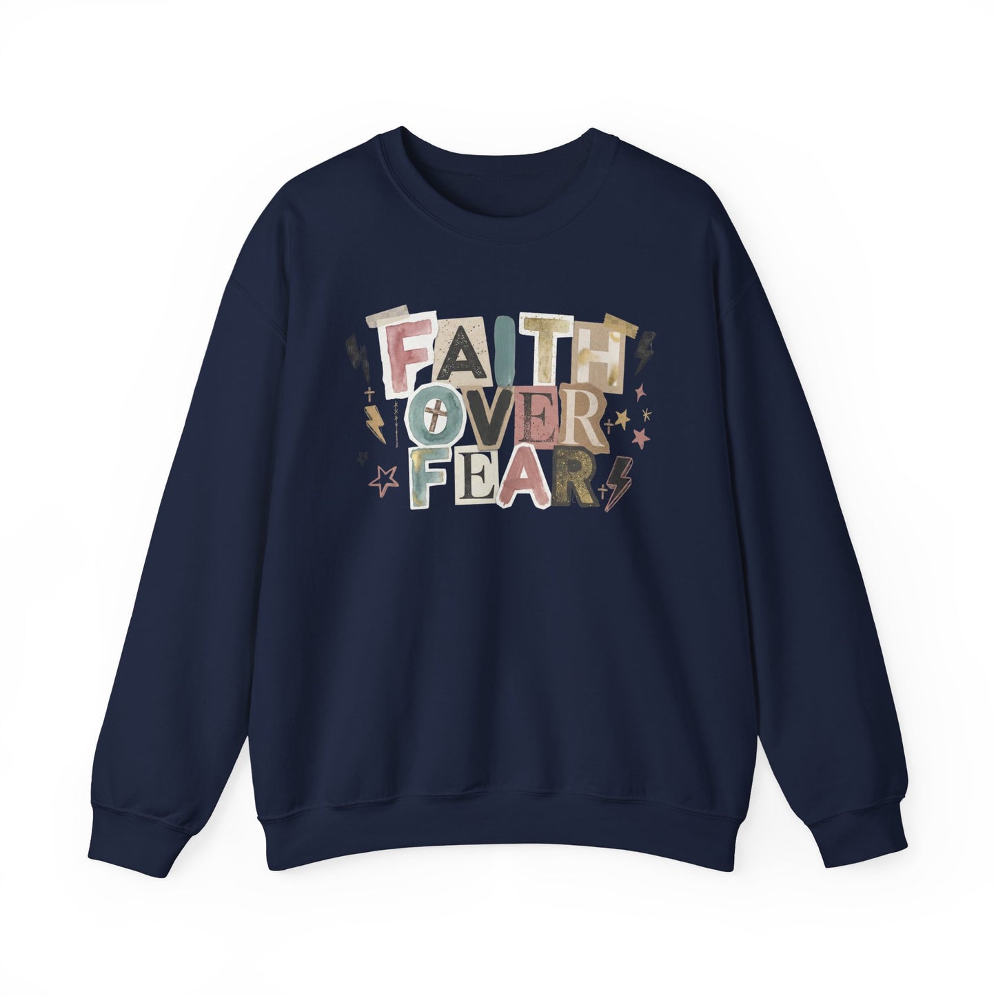 Faith Over Fear Gildan Sweatshirt | Inspirational Graphic Crewneck
