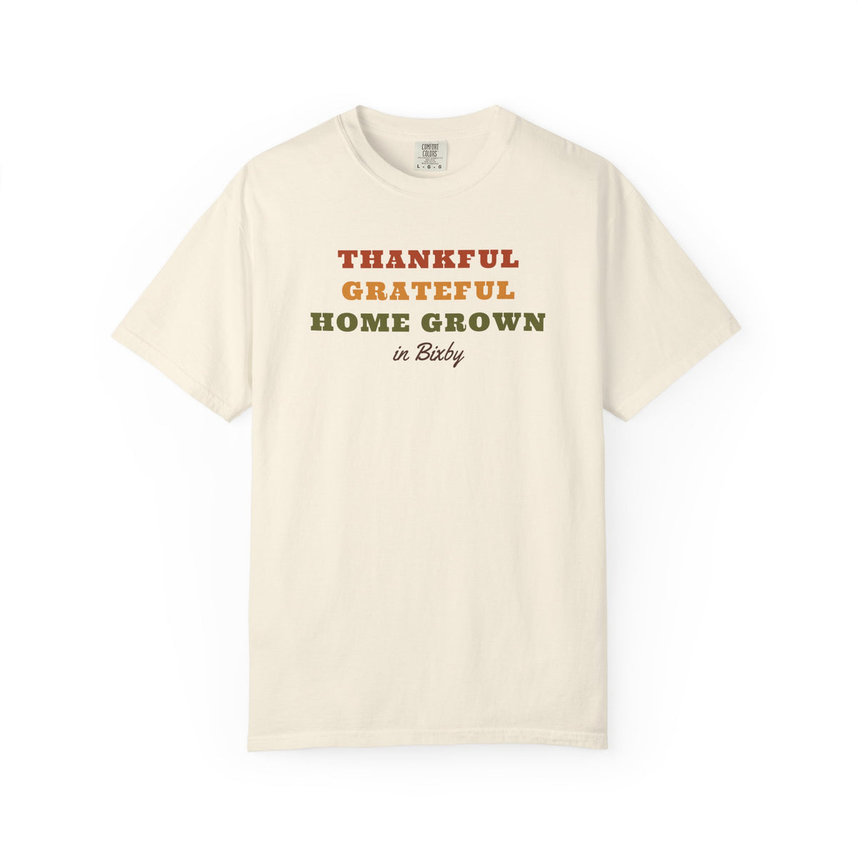 Thankful Grateful Home Grown Comfort Colors Tee