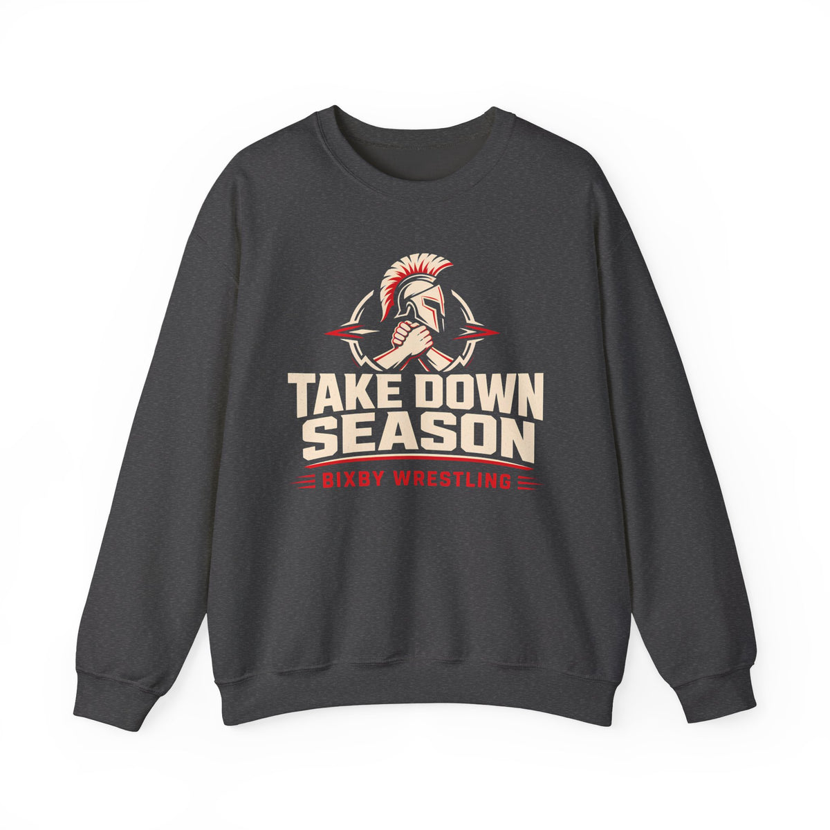 Bixby Spartans Take Down Season Wrestling - Bixby Wrestling Team Sweatshirt