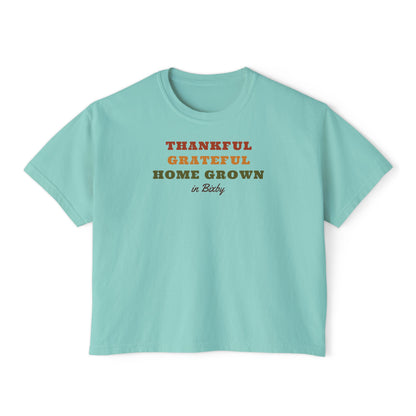 Thankful Grateful Home Grown Boxy Comfort Colors Tee