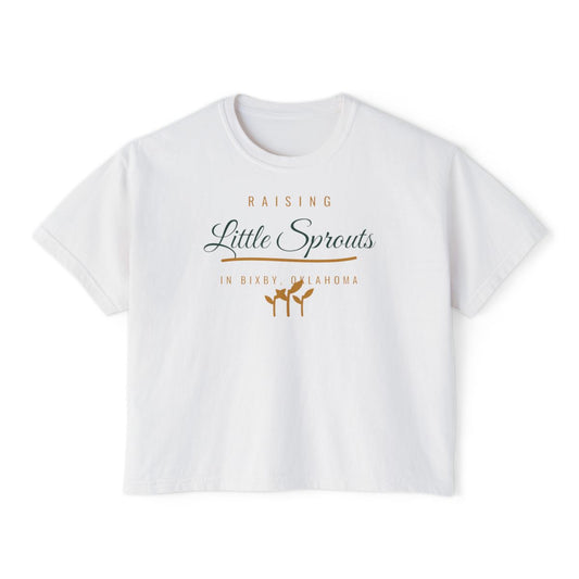 Raising Little Sprouts in Bixby Boxy Comfort Colors Tee in White
