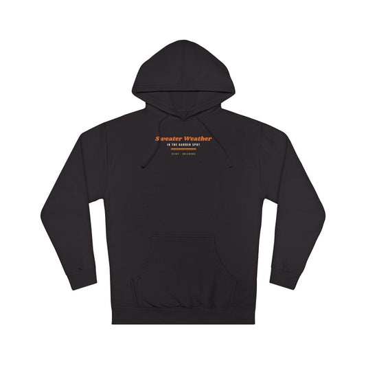 Sweater Weather in the Garden Spot Hoodie
